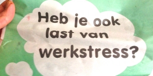 Heb je ook last van werkstress